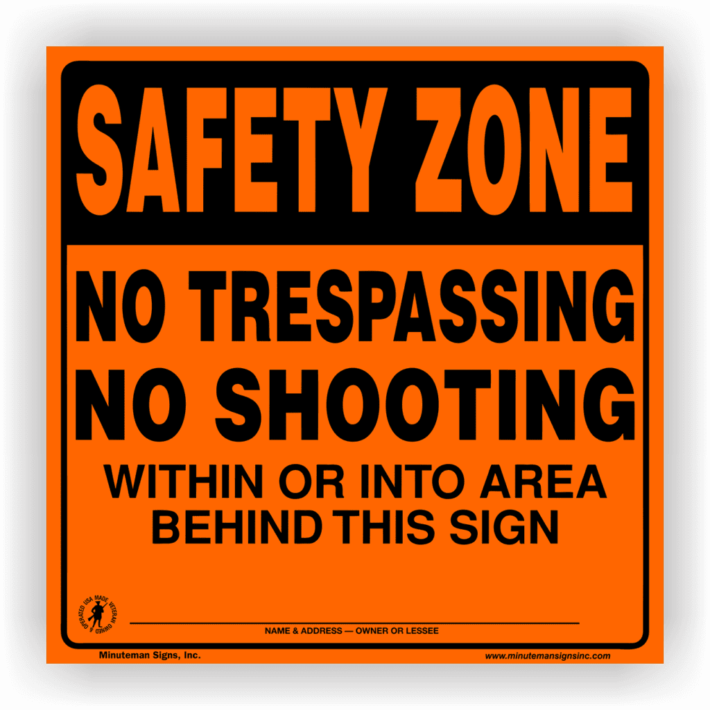 Safety Zone No Trespassing No Shooting Orange ALUMINUM Sign No