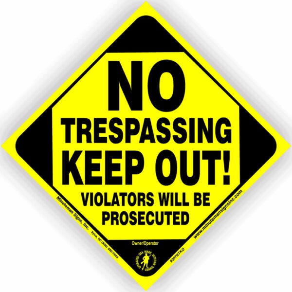 No Trespassing Keep Out Small Trespassing Sign Yellow