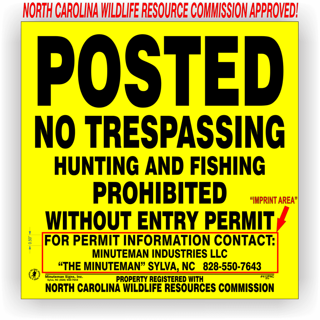 Posted No Trespassing Hunting and Fishing Prohibited Without Entry Permit NCWRC No Trespassing