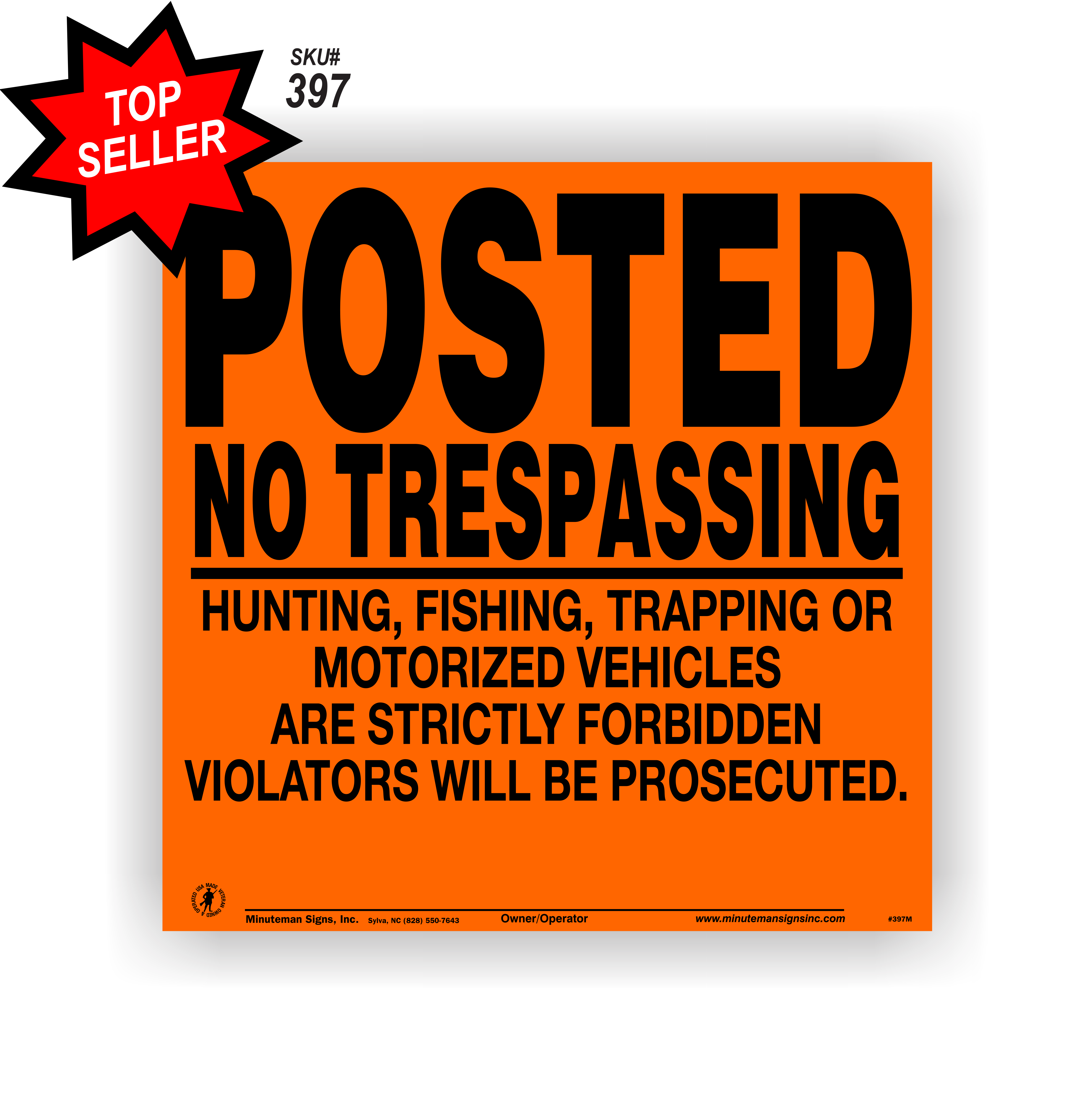 Posted No Trespassing Hunting Fishing Trapping Motorized Vehicles Sign  ALUMINUM Sign – No Trespassing Signs