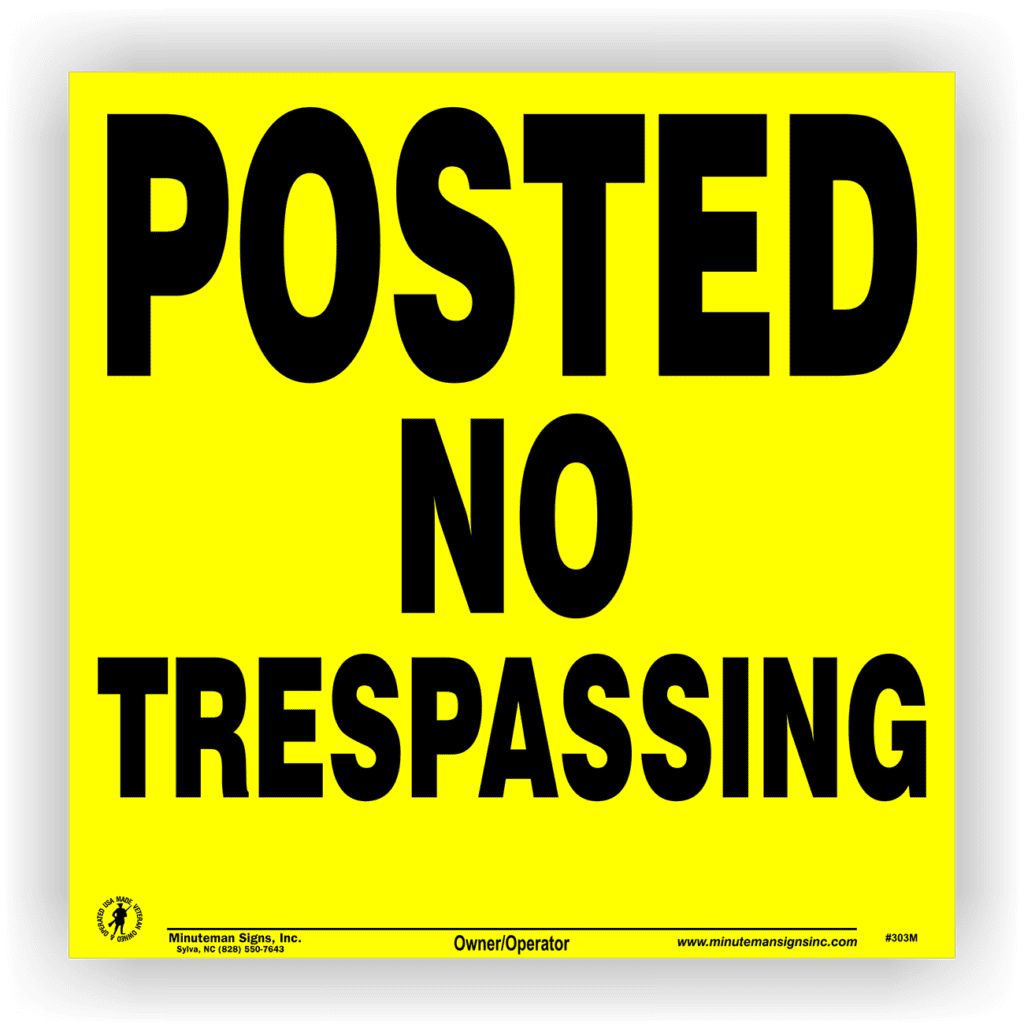 Posted No Trespassing POLY Sign No Trespassing Signs